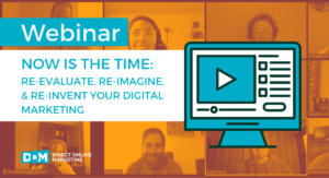 Justin Seibert Webinar reinvent your digital marketing